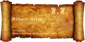 Mihucz Milán névjegykártya